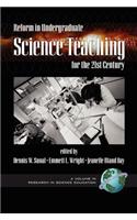 Reform in Undergraduate Science Teaching for the 21st Century