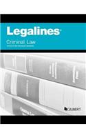 Legalines on Criminal Law, Keyed to Dressler