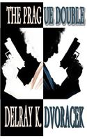 The Prague Double: (English)