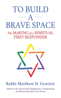 To Build a Brave Space