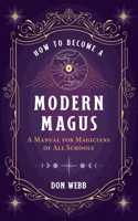 How to Become a Modern Magus