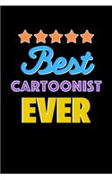 Best Cartoonist Evers Notebook - Cartoonist Funny Gift
