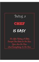 Being A Chef Is Easy