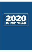 2020 Is My Year