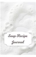 Soap Recipe Journal