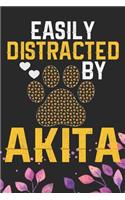 Easily Distracted by Akita