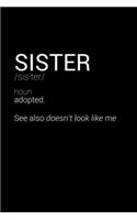Funny Sister Definition Notebook