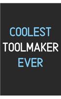 Coolest Toolmaker Ever