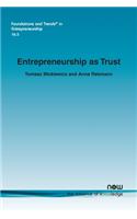 Entrepreneurship as Trust