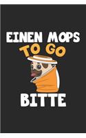 Einen Mops To Go Bitte