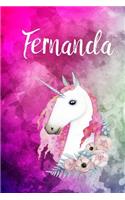 Fernanda: Cute Unicorn Notebook Writing Journal for Girls,6x9 dimension-121pages, Personalized With Name, Personalized Writing Journal, Notebook for Women and