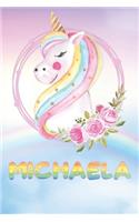 Michaela: Michaela's Unicorn Personal Custom Named Diary Planner Calendar Notebook Journal 6x9 Personalized Customized Gift For Someone Who's Surname is Micha