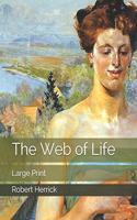 The Web of Life: Large Print