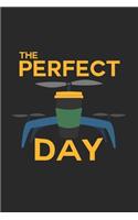 The perfect day