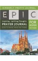 Epic Prayer Journal for Women: breakthrough prayer journal - Church Cover Creative Christian Workbook with simple Guide to Journaling: size 8.5x11 Inches Extra Large Made In USA -