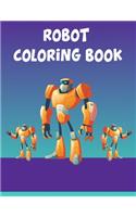 Robot Coloring Book: Robot Coloring Book, Robot Coloring Book For Toddlers. 70 Pages 8.5x 11 In Cover.
