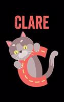 Clare: Animals Coloring Book for Kids, Weekly Planner, and Lined Journal Animal Coloring Pages. Personalized Custom Name Initial Alphabet Christmas or Birt