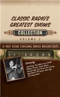 Classic Radio's Greatest Shows, Collection 2