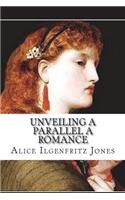 Unveiling a Parallel A Romance