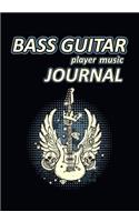 Bass Guitar Player Music Journal: Music Blank Sheets Notebook for Musicians and Songwriters.(14 Awesome Music Notebooks)