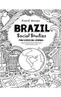 Travel Dreams Brazil - Social Studies Fun-Schooling Journal