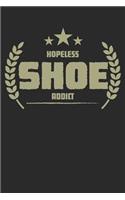 Hopeless Shoe Addict