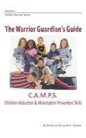 Warrior Guardian's Guide