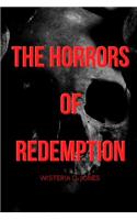 The Horrors of Redemption: (1 Horrors of Redemption)