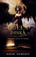 The Queen of Duska