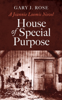 House of Special Purpose