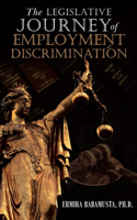 Legislative Journey of Employment Discrimination