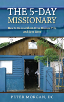 5-Day Missionary
