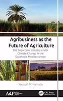 Agribusiness as the Future of Agriculture