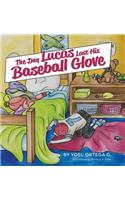 The Day Lucas Lost His Baseball Glove