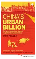 China's Urban Billion: The Story behind the Biggest Migration in Human History(Asian Arguments)