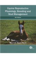 Equine Reproductive Physiology, Breeding and Stud Management [op]
