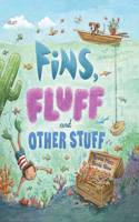 Storytime: Fins, Fluff and Other Stuff