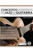 Conceitos Modernos de Jazz na Guitarra
