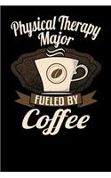 Physical Therapy Major Fueled by Coffee