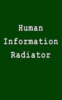 Human Information Radiator