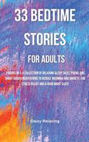 33 Bedtime Stories for Adults