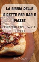 La Bibbia Delle Ricette Per Bar E Piazze