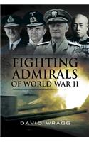 Fighting Admirals of World War II