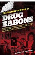 The Mammoth Book of Drug Barons