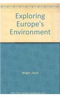 Exploring Europe's Environment