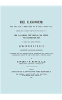 Pianoforte, Its Origin, Progress, and Construction. [Facsimile of 1860 edition].