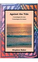 Against the Tide