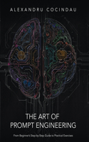Art of Prompt Engineering