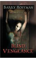 Blind Vengeance