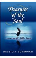 Treasures of the Soul: ... Uncovering Life's Hidden Lessons